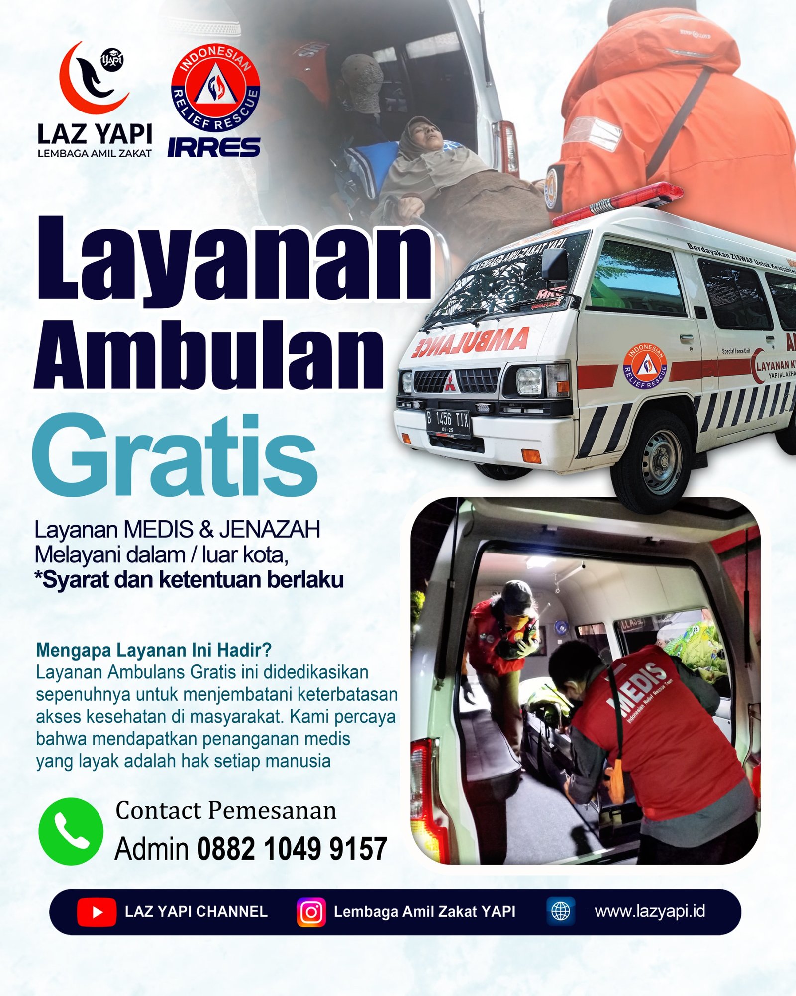 Ambulans Gratis LAZ YAPI Hadir Menjawab Kebutuhan Transportasi Medis Masyarakat